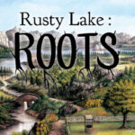 Rusty Lake Roots